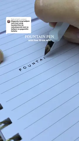 Replying to @hard pag ito gamit mo mas maiimprove handwritten mo!🥹💗 #fountainpen #fountainpens #pen #pens 