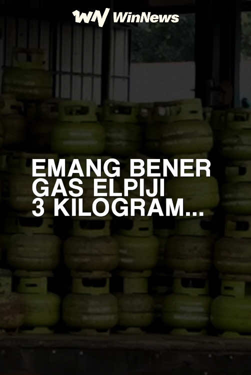 Emang bener gas elpiji 3 kilogram sekarang udah langka? 😱 Apa sih penyebabnya? Dan kira-kira bagaimana respons dari pemerintah?