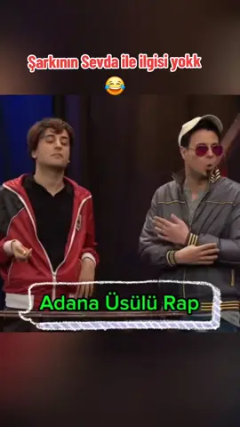 Adana Üsülü Rap 😂  #güldürgüldür #güldürgüldürshow #komedi #rap #adana #istanbul #flypシ #keşfetbeni #herkes #komik #funny #comedy #tiktok #komiksahneler 