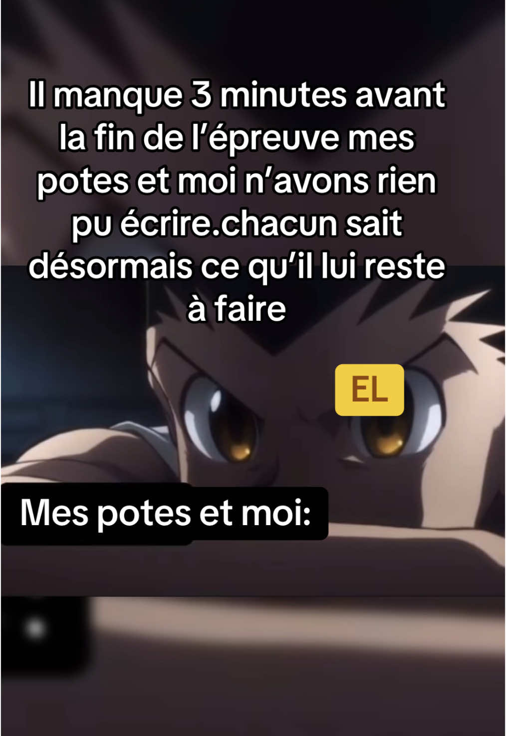 Les 3 dernieres minutes critiques.  #humour #meme#hunterxhunter 