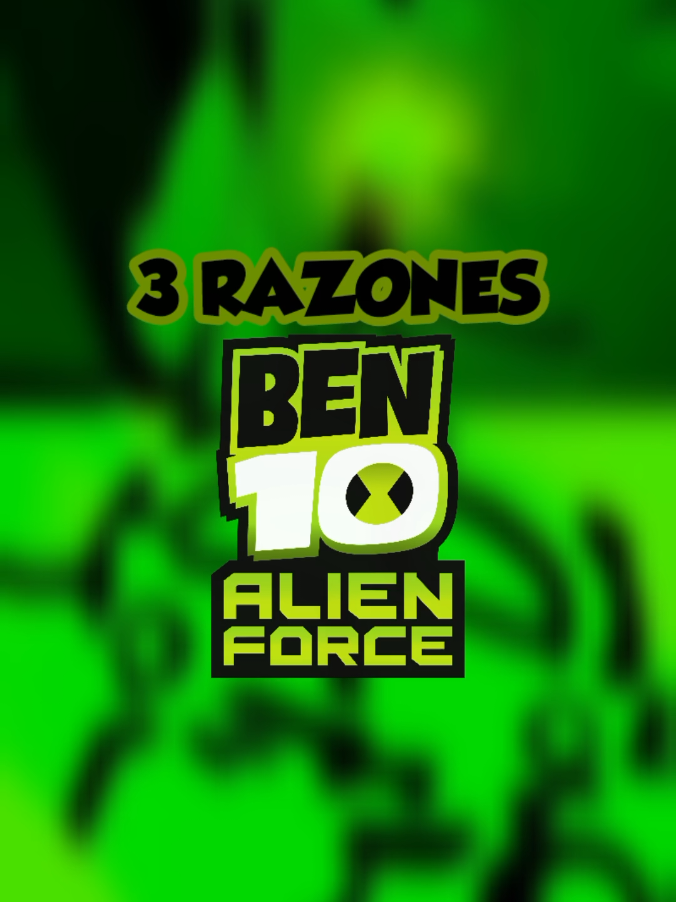 3 razones para ver ben 10: Fuerza Alienígena #reviveben10 #ben10 #ben10omniverse #fyppppppppppppppppppppppp #viraltiktok #omnitrix #cartoonnetwork #ben10alienforce 