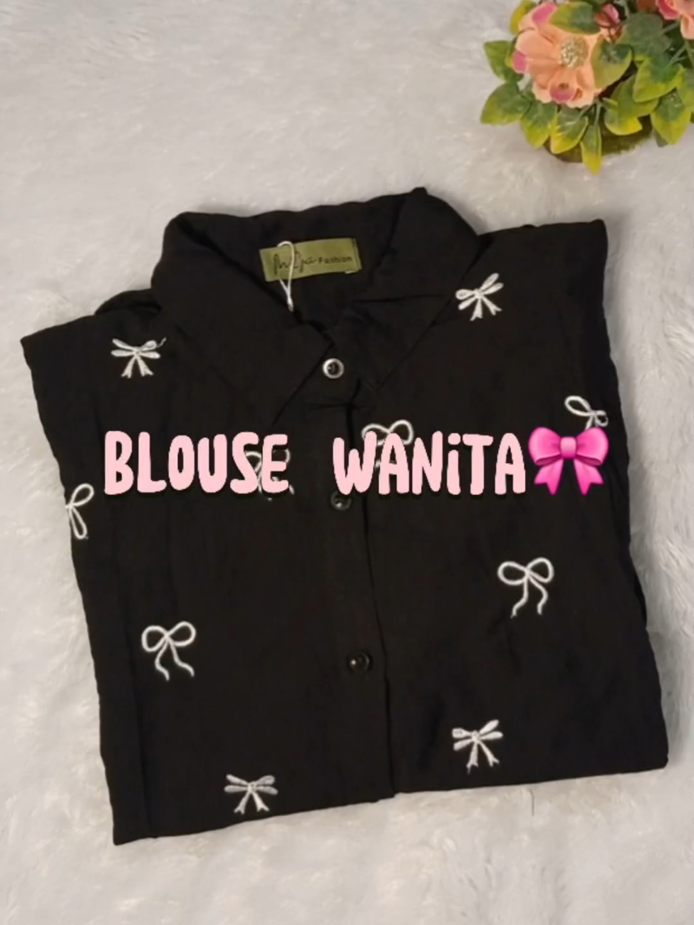 Kemeja Blouse Wanita  Bordir Pita🎀 #blousecantik #blousewanita #ideoutfit #rekomendasioutfit #abcxyz #fypberandatiktok #fypシ゚ 