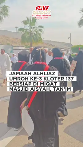 Alhamdulillah, jamaah Alhijaz Umroh ke-3 Kloter 137 telah sampai di miqat Masjid Aisyah, Tan’im. Dengan niat suci dan hati yang penuh harap, mereka bersiap menjalankan ibadah umroh. Semoga perjalanan ini diberkahi dan diterima oleh Allah SWT. Aamiin. 🤲✨ #fyp #fypage #umroh2025 