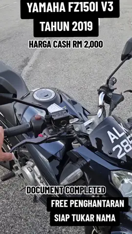 yamaha fz150i v3 tahun 2019 ready stock untuk dijual‼️‼️‼️ ✅Document Completed ✅Boleh Jalan Jauh ✅Condition Motor Semua Oke ✅Free Hantar+Tukar Nama #yamahafz150iv3 #yamaha #fz150iv3 #yamahafz150iv3 #fz150iv3malaysia #malaysia #fyp #masukberanda #viral #tiktokviral #malaysiatiktok #terutedseller #postageseluruhmalaysia 
