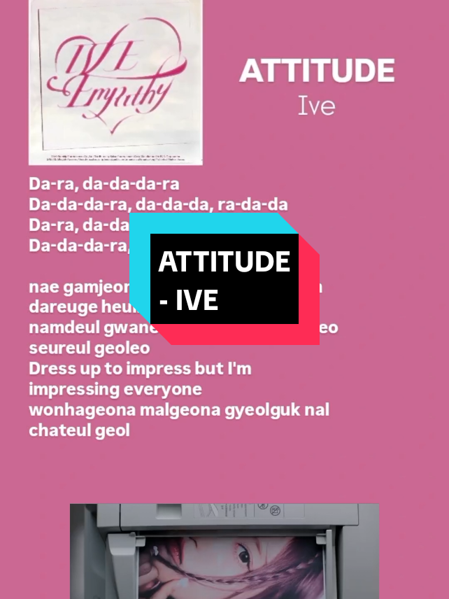 ATTITUDE - Ive #ive #Ive #iveattitude #attitude  #lyricsvideo #songslyrics #lyrics #videolyrics #kpoplyrics 