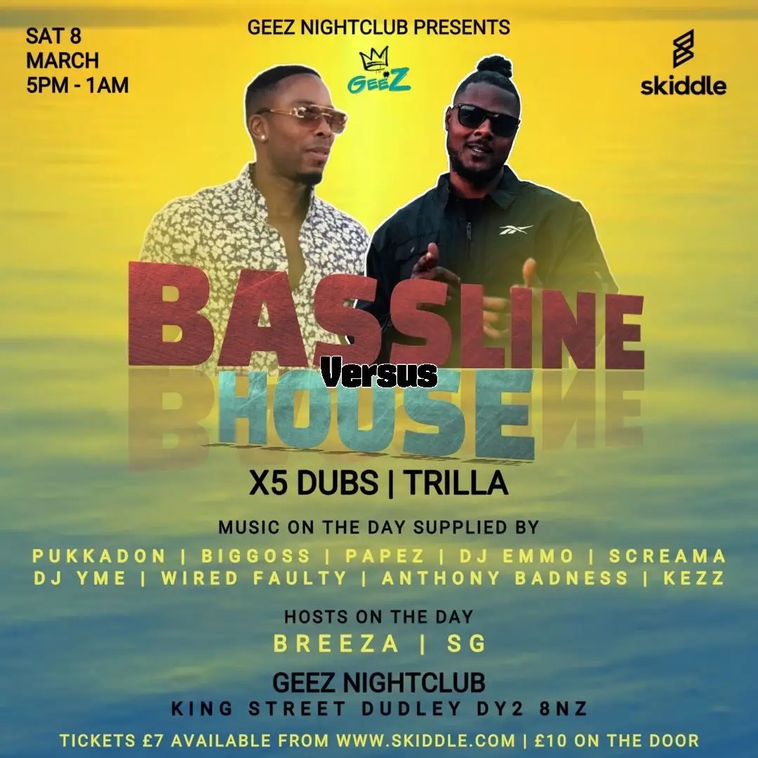 Line up now announced🔥 This is not to be missed!! Over 10 DJs & 2 hosts  Tickets selling fast! Tickets available on Skiddle 💃🏽#housemusic #house #bassline #basslinebangers #⚠️GeeZ #geezdudley #birmingham #westmidlands #CapCut #party #dudley #basslinemusic @trilla.jermainetrilloski @x5dubs 