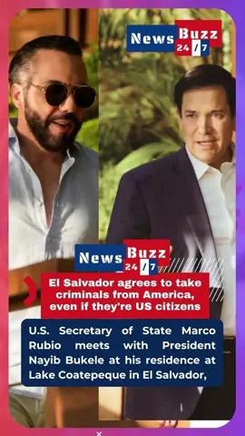 SAN SALVADOR, El Salvador — U.S. Secretary of State Marco Rubio said late Monday that El Salvador's president has offered to accept deportees from the U.S. of any nationality, including violent American criminals now imprisoned in the United States. President Nayib Bukele 