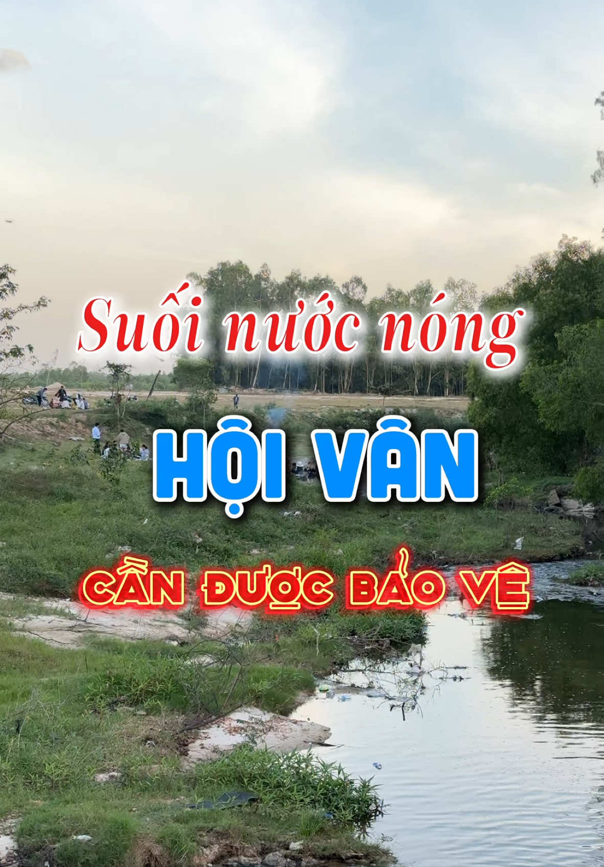 Suối nước nóng Hội Vân, Phù Cát, Bình Định cần được bảo vệ #diachianuong #vtmgr #suoinuocnongHoiVan 