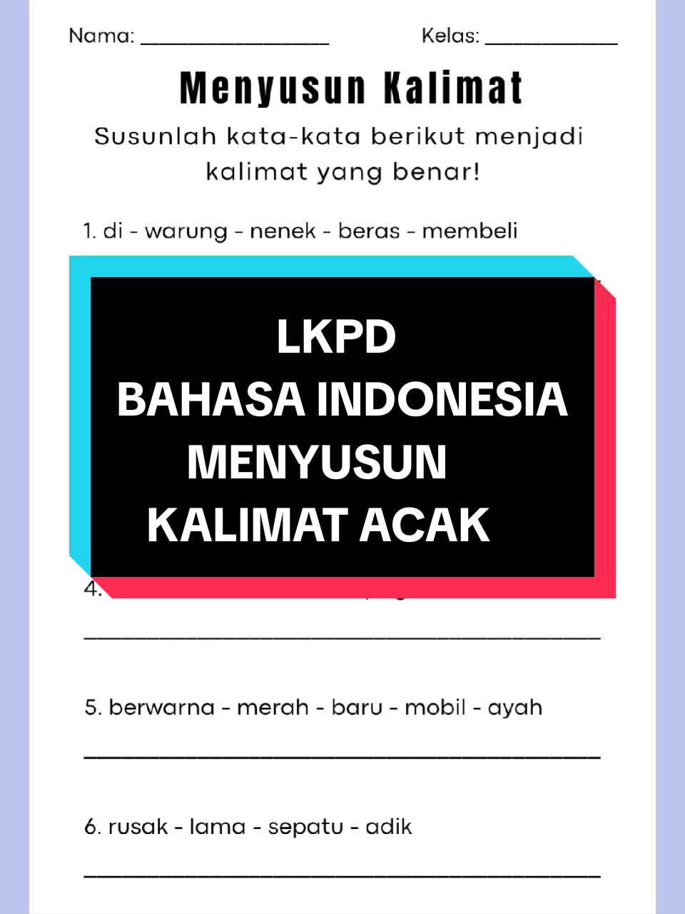 LKPD Bahasa indonesia menyusun kalimat acak #kelas2 #guru #gurumuda #gurutiktok #tiktokguru #bahasaindonesia 