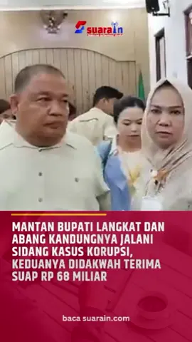 Pengadilan Tindak Pidana Korupsi Pada Pengadilan Negeri Medan, gelar sidang perdana terhadap mantan Bupati Langkat, Terbit Rencana Perangin Angin dan abang kandungnya Iskandar Perangin Angin yang sebelumnya menjabat sebagai Kepala Desa Raja Tengah, Kecamatan Kuala, Kabupaten Langkat, pada 3 Februari 2025. JPU menyatakan keduanya menerima uang gratifikasi yang nilainya mencapai Rupiah 68 miliar.  Keduanya didakwah memanfaatkan jabatannya dan melakukan penentuan maupun pengaturan pihak pemenang dalam pengerjaan proyek, pada kurun waktu tahun 2021 hingga 2022.  #info #news #beritaterkini #eksbupatilangkat #bupatilangkat #langkat #instagram #suaraindotcom #viral #indonesia #newsupdate #berita 