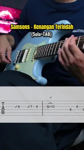 🎶Kenangan Terindah - Samsons (solo+tab)..  nostalgia lagu enak 2000an✨ #guitartutorial #kenanganterindah #samsons #guitartabs #gitarsolo 
