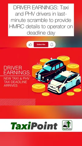 DRIVER EARNINGS: Taxi and PHV drivers in last-minute scramble to provide HMRC details to operator on deadline day #taxi #taxis #driving #automobile 
