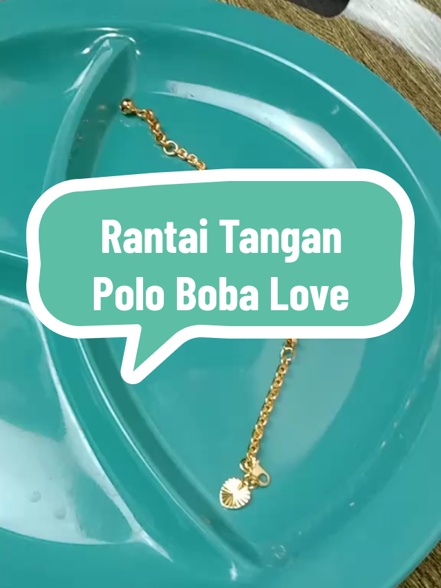 Rantai Tangan Polo Boba Love