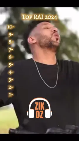 Top 10 Rai 2024 #zikdz #algerie🇩🇿 #maroc🇲🇦 #tunisia #راي #rai #جزائر #2024 #top10 