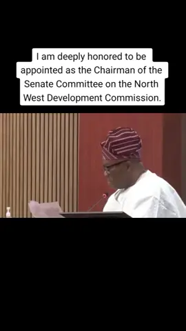 I am deeply honored to be appointed as the Chairman of the Senate Committee on the North West Development Commission. #explore #for #fyp