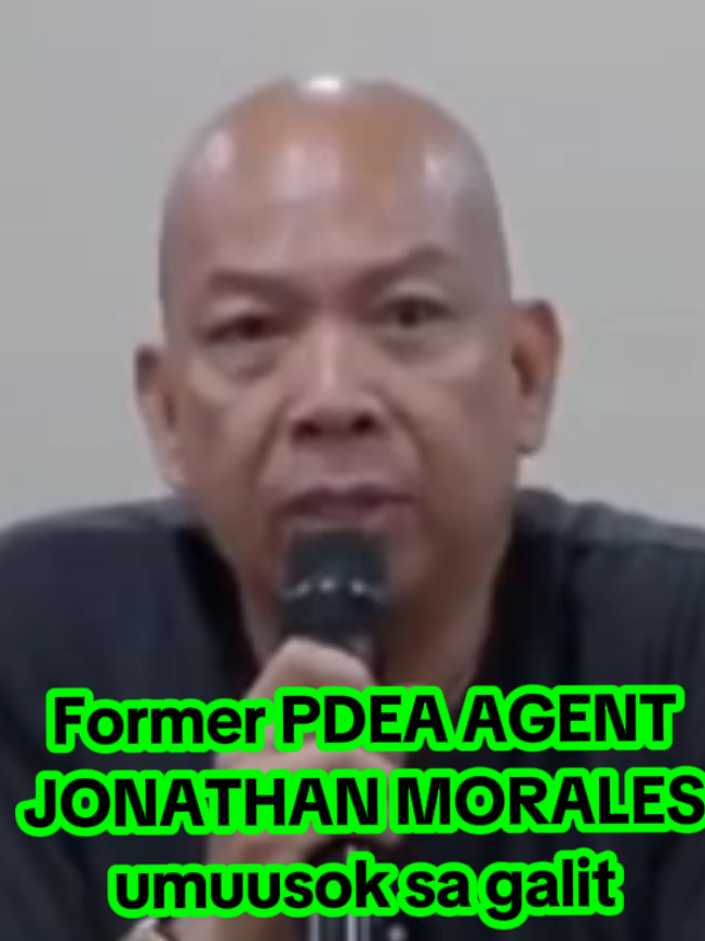 Former PDEA agent Jonathan Morales umuusok sa galit #dds #joiedevivre #tiomoreno #krizettelauretachu #attytrixiecruzangeles #sassrogandosassot #jonathanmorales #duterte #maharlika🇵🇭 