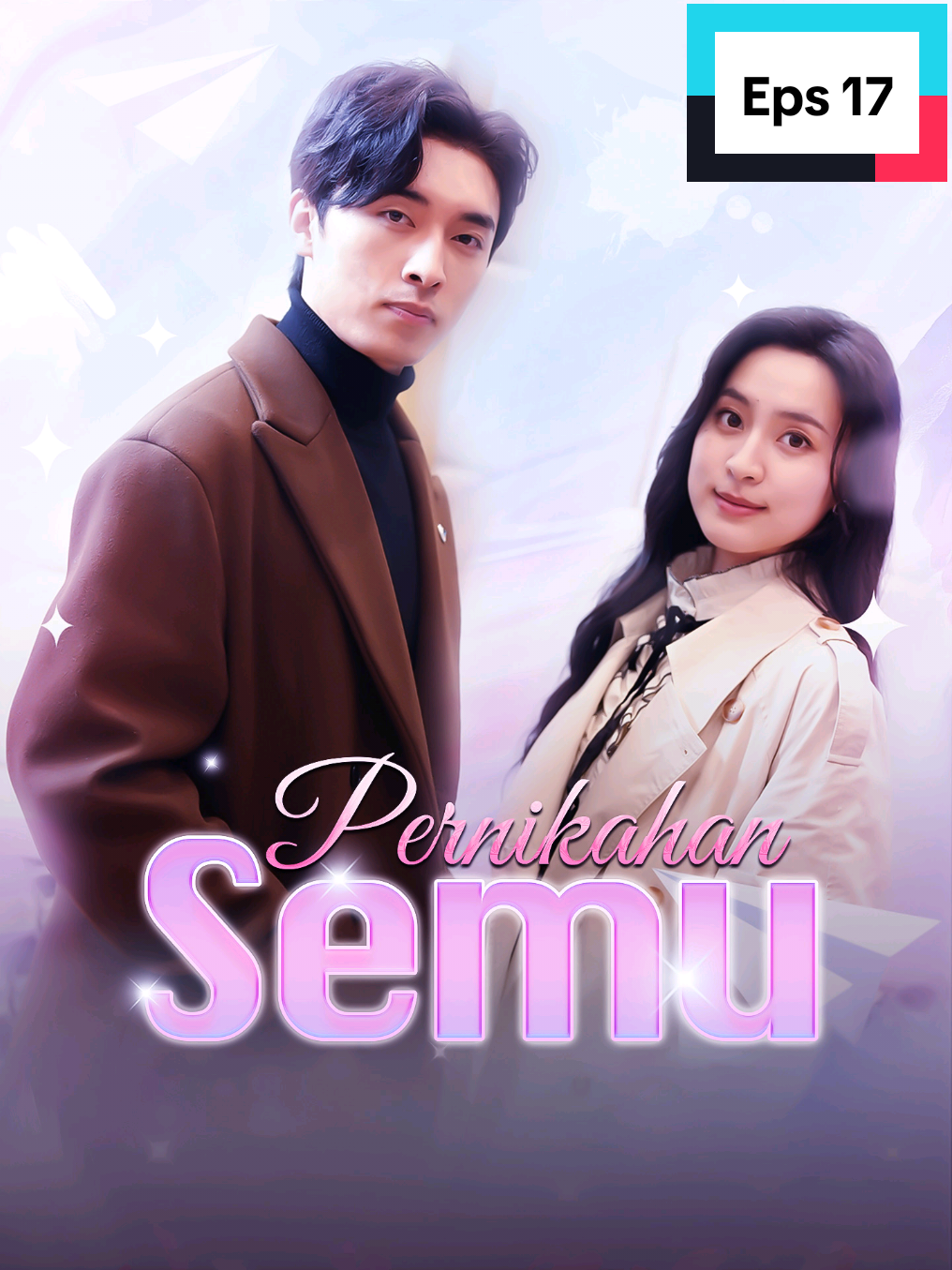 Eps 17 - Pernikahan Semu #movie #series #drama #shorts #drachin 