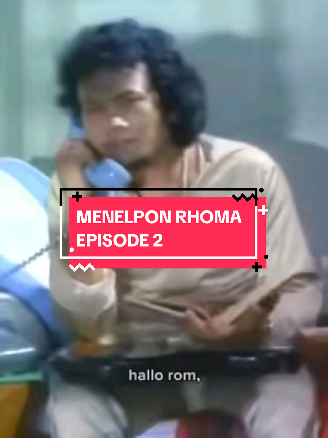 menelpon rhoma episode 2😂 #fyp  #masukberandafyp  #orangsunda  #sundapride 