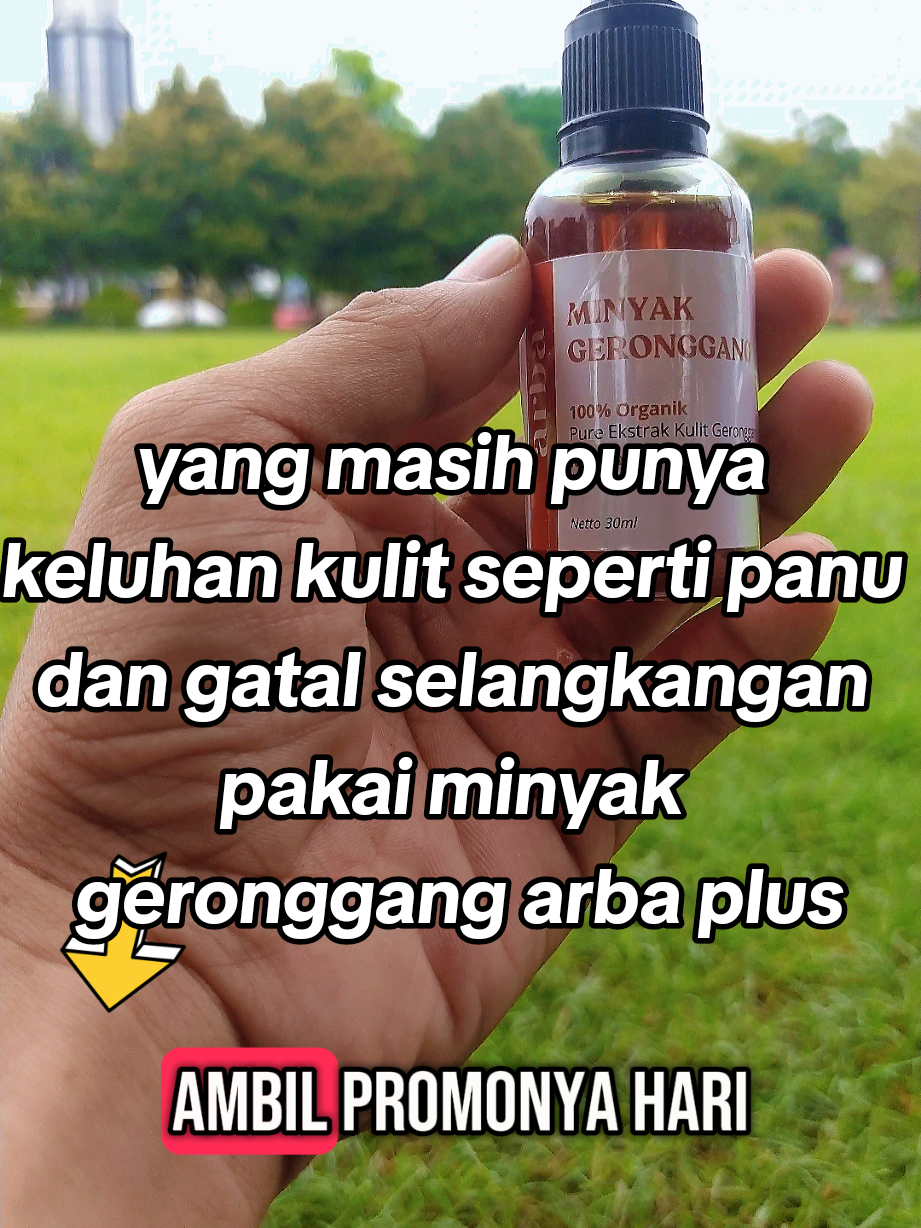 yang masih punya keluhan kulit seperti panu kadas kurap gatal selangkangan dll. segera pakai minyak geronggang arba plus ini ya #minyakgeronggang #arbaplus #panu #keluhankulit #gatalselangkangan #kadas 