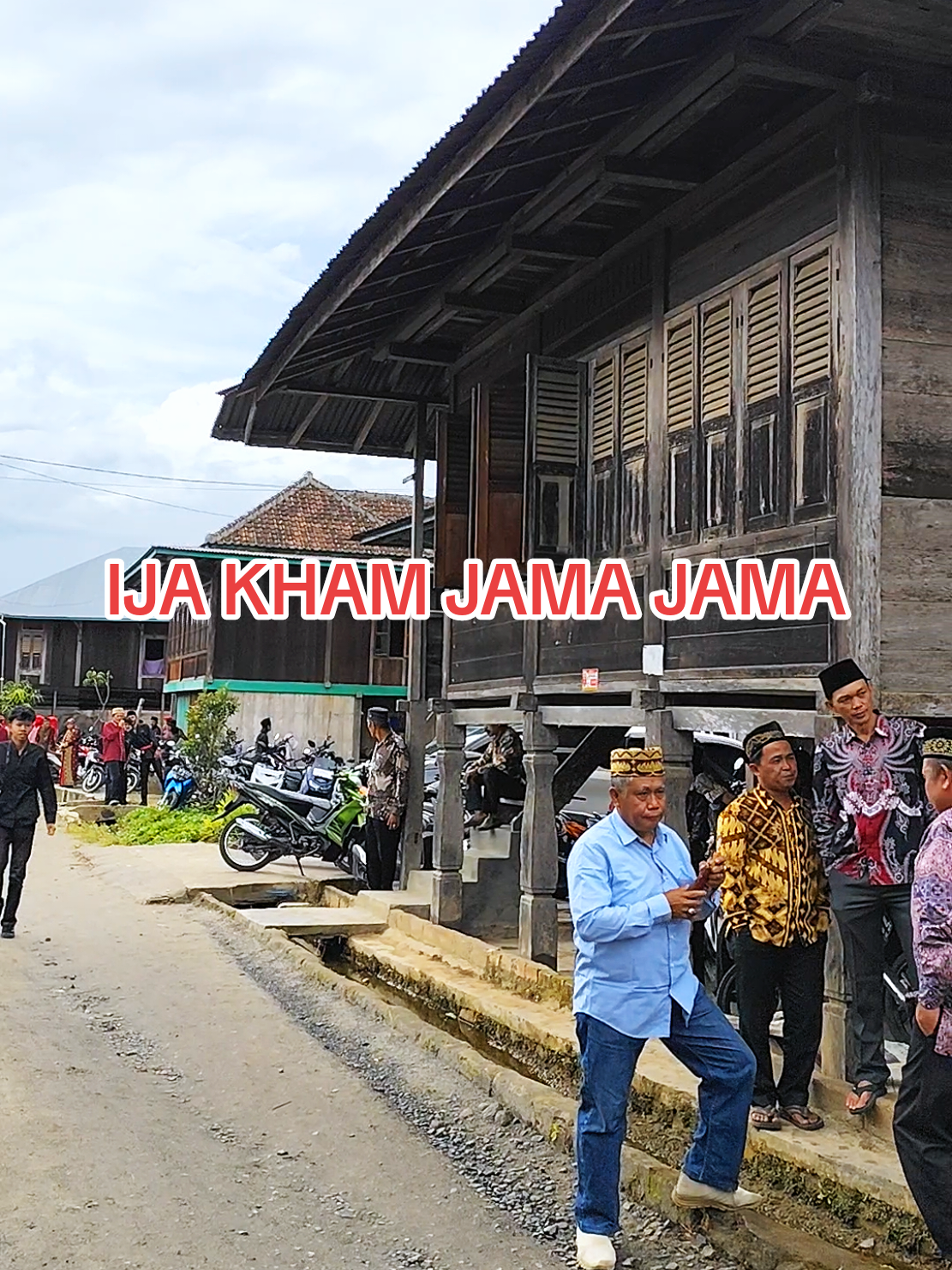 IJA KHAM JAMA JAMA #lampung #lampungbarat #lampungselatan #fyp #lampungtengah #lampungutara #bandarlampung #metro #pringsewu #waykanan #tanggamus #tulangbawang #pesisirbarat #tulangbawangbarat #mesuji #musiklampung #lagulampung #waymengaku 