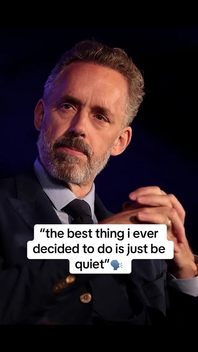 “the best thing i ever decided to do is just be quiet”🗣️ #inspirationalquotes #selfgrowthjourney #jordanpeterson #growthmindset #fyp #getinspired #inspirational #quotes 