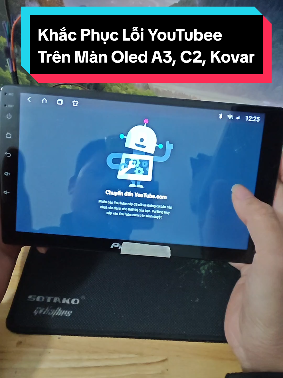 Khắc Phục Lỗi YouTubee Trên Màn Oled A3, C2, Kovar TS8 #youtube #manhinhandroid 