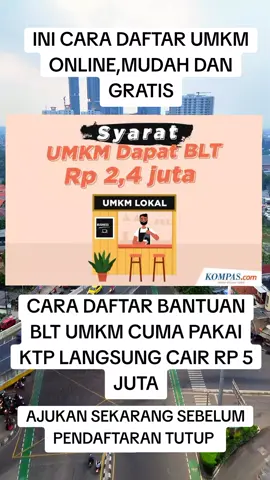 AJUKAN SEKARANG SEBELUM PENDAFTARAN TUTUP #bantuanpemerintah #bantuanumkm #umkm #umkmindonesia #trending 