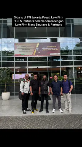 Sidang di PN Jakarta Pusat, Law Firm FCS & Partners berkolaborasi dengan Law Firm Frans Sinuraya & Partners #franssinurayalawyer #advokat #hukum #pengacara #lawyer #hukumindonesia 