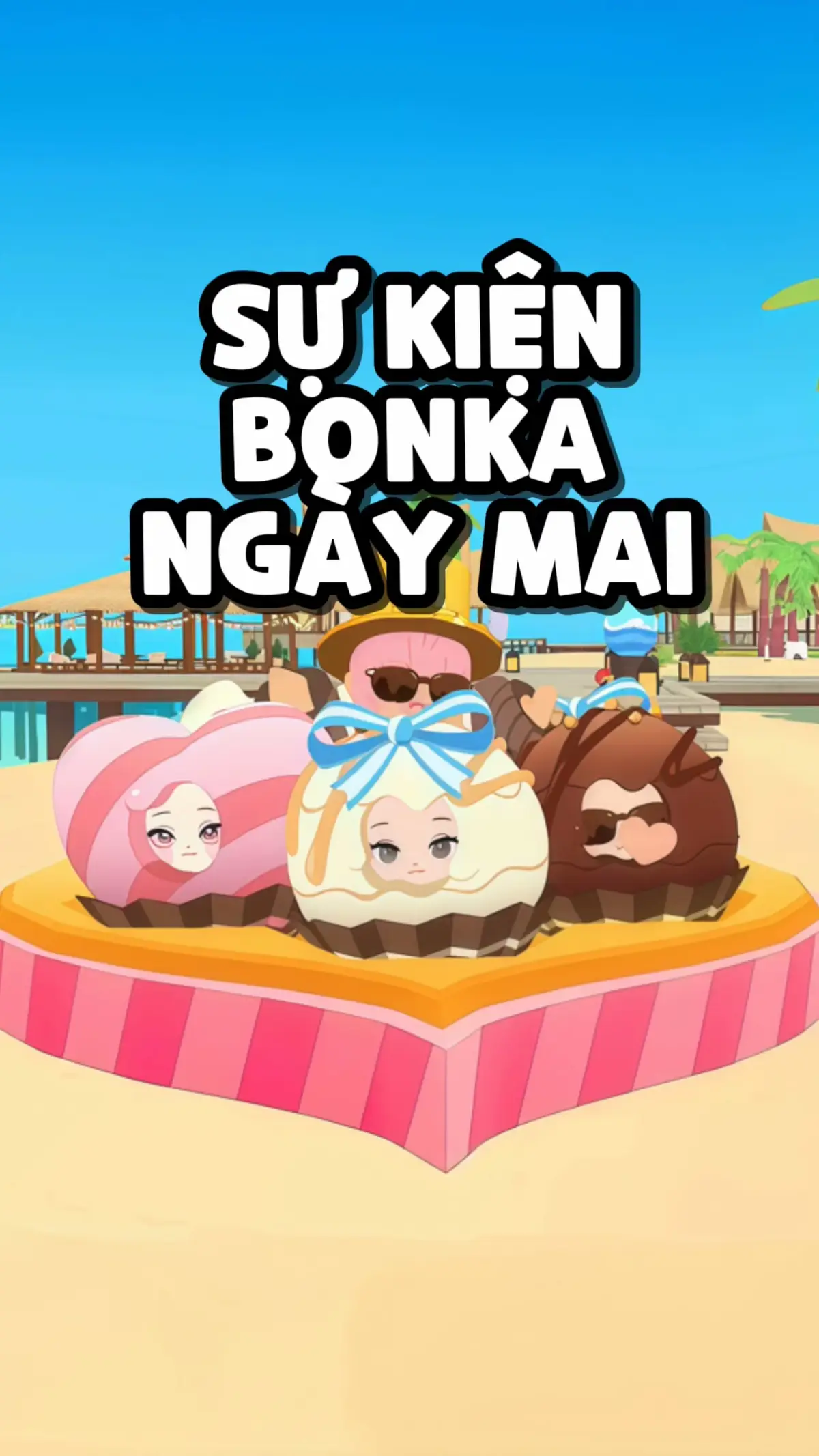 Thông tin sự kiện bonka ngày mai #boppidaddi #playtogether #reviewgamehay #GamingOnTikTok 