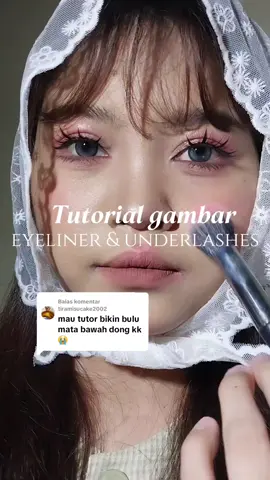Membalas @tiramisucake2002 sumpah eyelinernya enak bgtt!! #eyelinertutorial #makeuptutorial #makeupideas #makeuplook #fyp #foryou 
