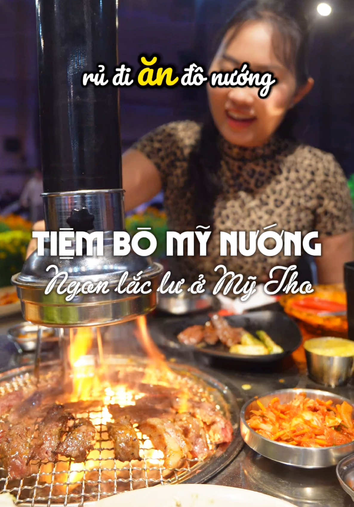 Quán nướng Hàn ngon lắc lư hợp vị ở Mỹ Tho quê tui #LearnOnTikTok #dicungphuc #ancungtiktok #mytho #tiengiang #tanchicago #mythocity 