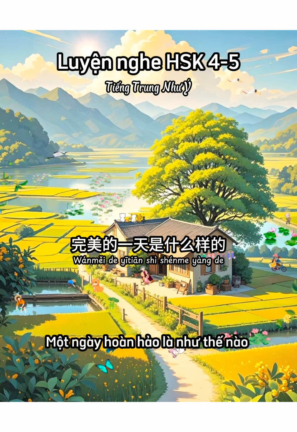 完美的一天#hoctiengtrungonline #tiengtrungnhuy #luyennghetiengtrung 