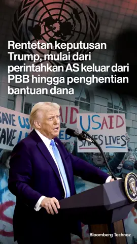 Rentetan keputusan Trump, mulai dari perintahkan AS keluar dari PBB hingga penghentian bantuan dana. Bagaimana menurutmu? #trumpeffect #trump #amerikaserikat #bloombergtechnoz 