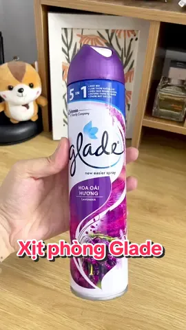 Mùi oải hương này xịt phòng hơi bị thơm luôn á 🌸 #tiktok #fyp #xuhuong #review #xitphongglade #xithomphongtudongglade #vesinhnhacua #lavender #glade 