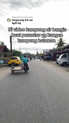 Membalas @Anna Syita ni buat yg kangen kampung halaman#airbangis #fyppppppppppppppppppppppp #kampunghalaman 