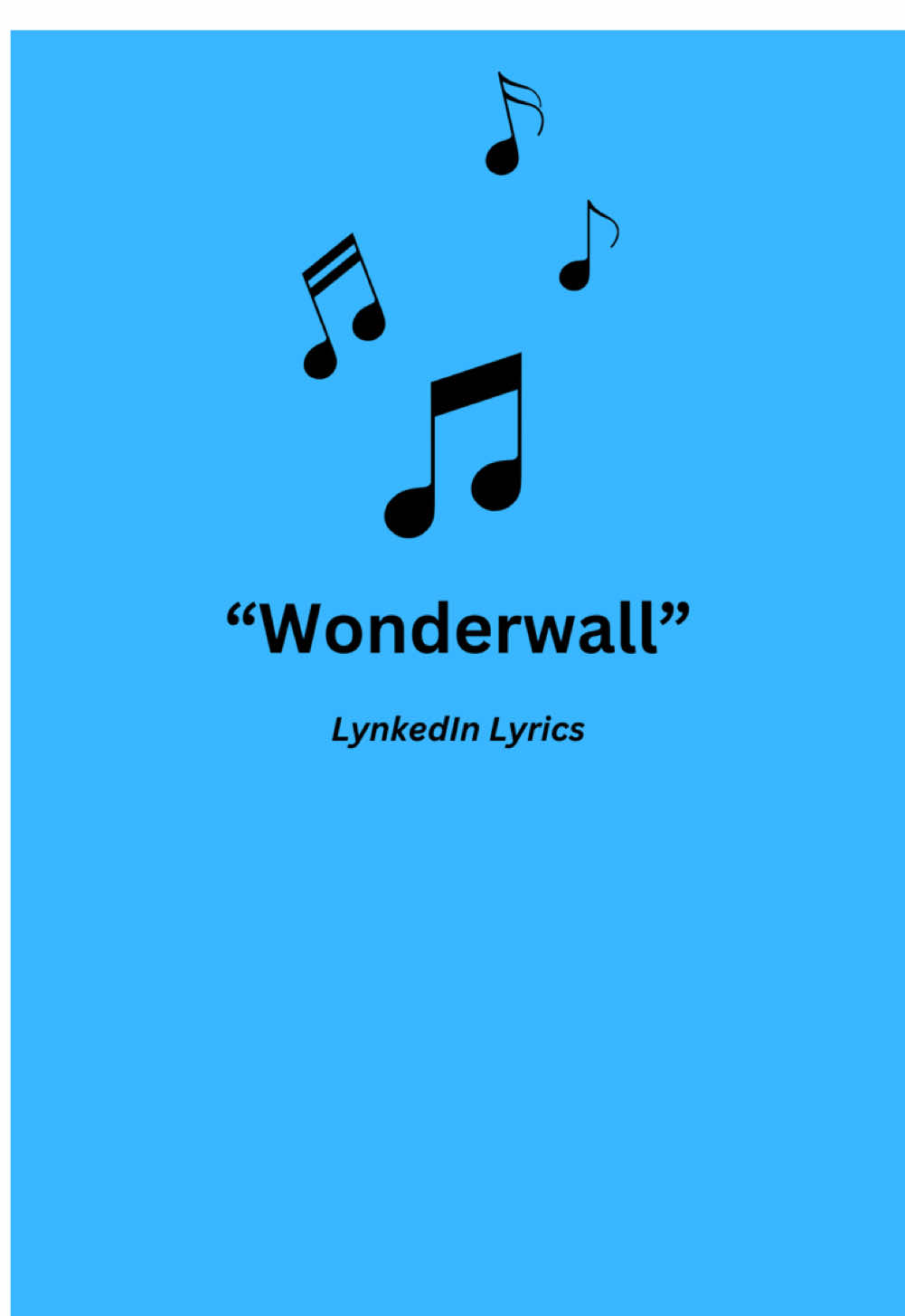 Wonderwall. 