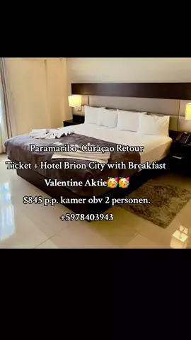 Book NOW! Valentine Deal 🥳❤️‍🔥❤️‍🔥 Paramaribo- Curaçao Retour  Ticket + Hotel Brion City with Breakfast ________________________________ Suran Adventures Tours & Travel  📲+5978403943 📧 info@suranadventures.com  🌐 www.suranadventures.com  📌 Indira Gandhiweg 342
