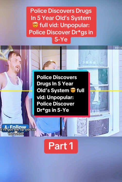 Police Discovers Drugs In 5 Year Old’s System 🤯 full vid: Unpopular: Police Discover Dr*gs in 5-Ye Part 1 #cops #copsoftiktok #police #policeofficer #bodycam #crime #truecrime #truestory #foryou #fyp 