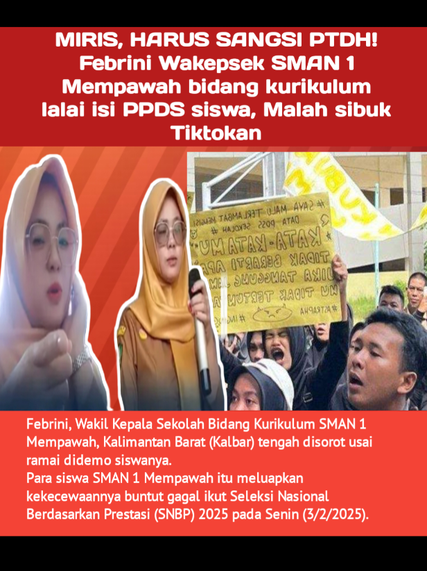 MIRIS, HARUS SANGSI PTDH! Febrini Wakepsek SMAN 1 Mempawah bidang kurikulum lalai isi PPDS siswa, Malah sibuk Tiktokan!. #unjukrasa #ppds #mempawah #siswa #demo #kalimantanbarat #guru #news #tiktoknews #tranding #fypviral #trending #viral #fyp 