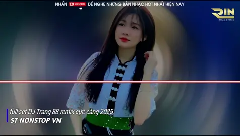 GẶP NHAU GIỮA RỪNG MƠ REMIX VINAPHOUSE FLLU SET DJ TRANG 88 REMIX 