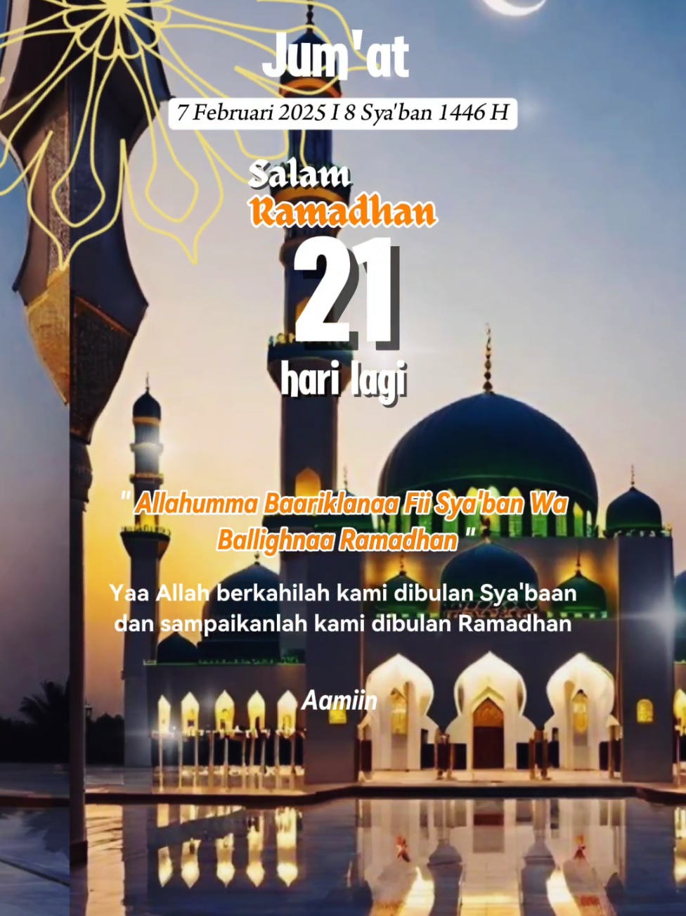 Jum'at, 7 Februari 2025 I 8 Sya'ban 1446 H 21 hari menujy Ramadhan #quotesaesthetic #salamramadhan #katakata #reminderislamic