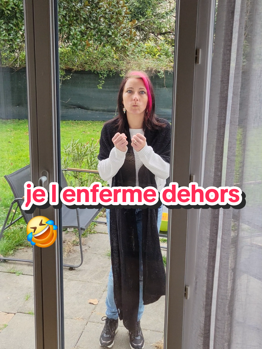 je l enferme dehors , j aurais pas dû 🤣🤕😅