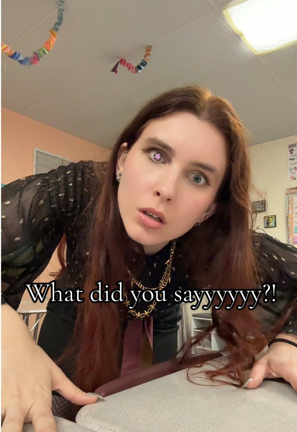 What did you sayyyyyyyy?!?   😫 #school #teacher #students 