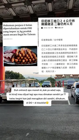 Taichung, 6 Feb. (CNA) Pengadilan Tinggi Taiwan baru-baru ini telah mempertahankan hukuman enam bulan penjara untuk seorang pekerja migran Indonesia (PMI) yang diduga telah mengimpor 24 kilogram produk ayam secara ilegal dari kampung halamannya. Menurut tuntutan kejaksaan, pada 24 Oktober 2022, pria bernama Rohmat Mifathul itu meminta perusahaan pengiriman East Express Co. untuk mengimpor 32 paket sosis ayam goreng (15,5 kilogram) dan 13 paket tahu goreng berisi ayam (8,5 kilogram), dengan bobot total 24 kilogram. Namun, Indonesia tidak diumumkan pemerintah Taiwan sebagai daerah yang terjangkit flu burung dengan patogen tinggi atau penyakit tetelo, menurut surat tuntutan. Setelah barang tersebut tiba dan melewati pemeriksaan bea cukai, petugas Bea Cukai Taipei bersama staf perusahaan pengiriman membuka kotak dan menemukan barang tersebut. Kasus ini diselidiki Kejaksaan Distrik Taichung, yang kemudian menuntut Miftah berdasarkan UU tentang Pencegahan dan Pengendalian Penyakit Hewan Menular. Pada pengadilan tingkat pertama di Pengadilan Distrik Taichung, Miftah membantah perbuatannya dan beralasan bahwa barang tersebut bukanlah miliknya. Miftah menyatakan bahwa ia telah melaporkan impor barang-barang lain, seperti pakaian, melalui perangkat lunak EZ WAY yang dikelola Direktorat Jenderal Bea Cukai Taiwan, dan saat itu ia mengira paket ayam tersebut adalah miliknya. Namun, hakim Pengadilan Distrik Taichung tidak menerima pembelaan Miftah dan memutuskan bahwa barang tersebut memang diimpor atas namanya melalui pengajuan yang benar. Untuk itu, pengadilan tingkat pertama tersebut menjatuhkan hukuman penjara enam bulan. Kasus ini kemudian diajukan banding ke Pengadilan Cabang Taichung dari Pengadilan Tinggi Taiwan, di mana Miftah tetap membantah perbuatannya dan mengklaim bahwa nama penerima barang tersebut berbeda dan alamat pengirimannya juga bukan tempat tinggalnya di Taiwan. Namun, majelis hakim menemukan Miftah sebelumnya telah melakukan lebih dari seratus kali pengajuan impor yang sesuai dengan catatan bea cukai melalui perangkat lunak EZ WAY. Hakim menilai ini menunjukkan bahwa ia sangat familier dengan prosedur impor dan perangkat lunak tersebut, sehingga pengadilan tidak menerima pembelaannya yang menyatakan bahwa ia tidak memiliki niat jahat. Oleh karena itu, pengadilan tingkat kedua tersebut tetap menjatuhkan hukuman penjara enam bulan##tkwtaiwan ##BMI ##fyppppppppppppppppppppppp ##fyp 
