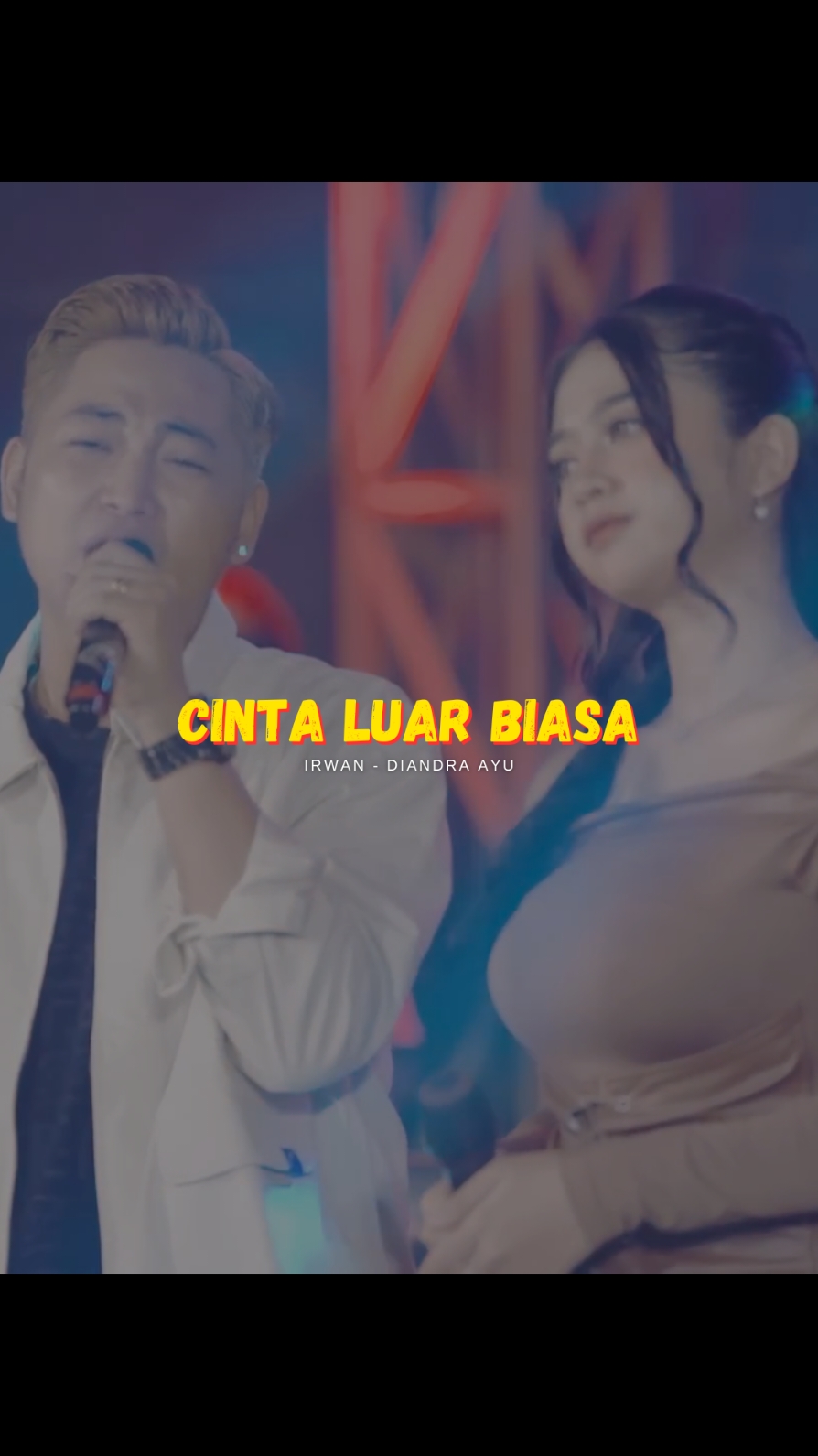 CINTA LUAR BIASA / Irwan ft. Diandra Ayu   jangan engkau ragukan #cintaluarbiasa #irwan #diandraayu #simpatikmusic #dangdutkoplo #trend #story #liriklagu  #dangdutanae #template #daricapcutketiktok #CapCut 