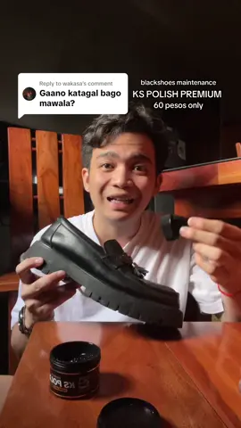 Replying to @wakasa 60 pesos lang yang Ks Polish, sobrang sulit 🥰💯 #kspolish #blackshoes #shoepolish #ksoriginal #loafers 