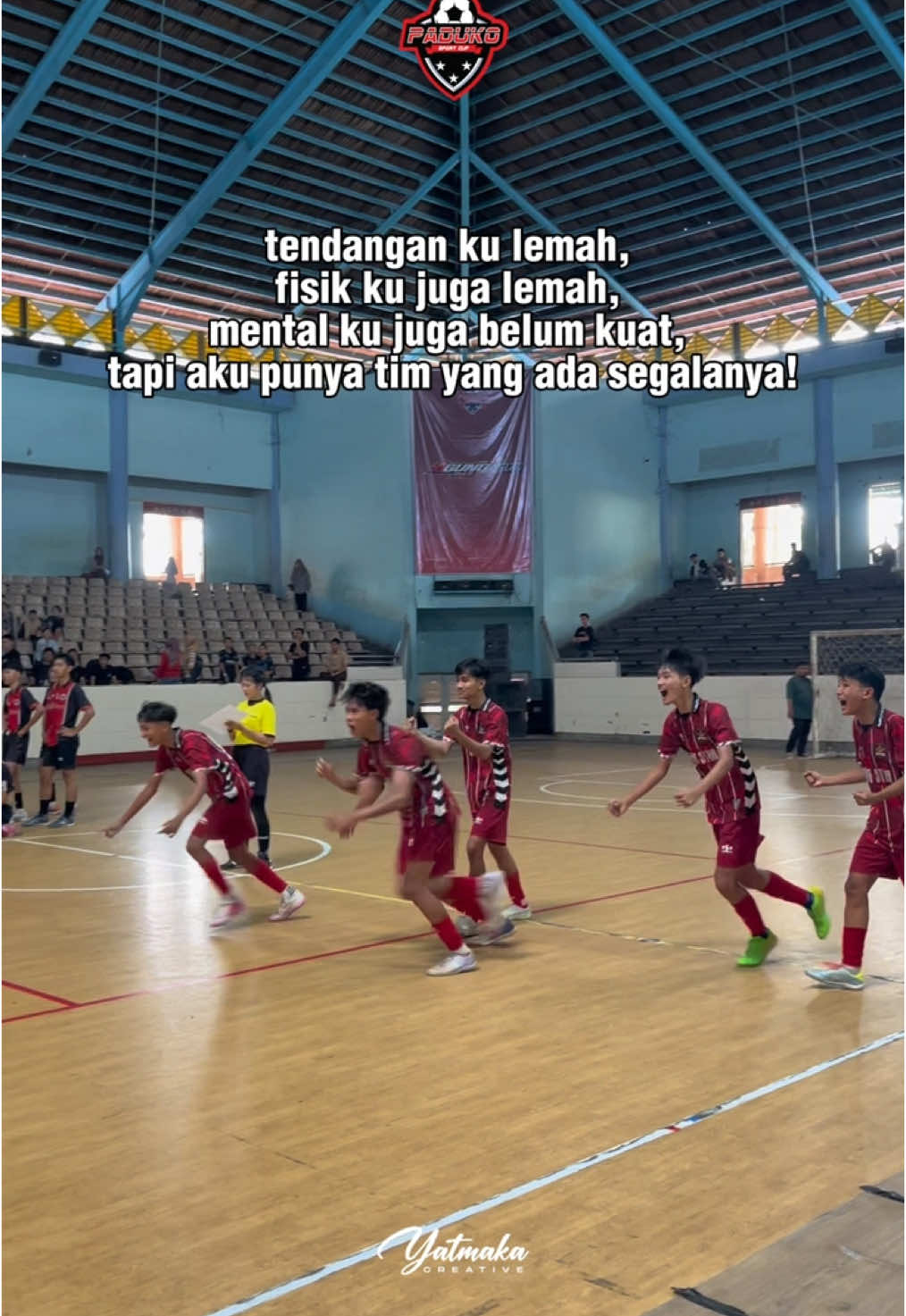 I'm proud of this team🥹 #padukosportcup2025  #yatmakacreative #padukojambiorganizer #yatmakapresent #futsalindonesia #jambipride #kotajambi #xyzbca #fypシ 