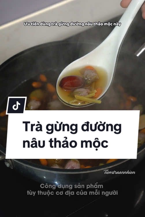 Bồi bổ, dưỡng tổ ấm khoẻ mạnh bằng công thức trà gừng đường nâu thảo mộc này chị em nha@Tiệm Trà An Nhiên #dacsanvietnam #LearnOnTikTok #tiemtraannhien #ancungtiktok #tràgừngđườngnâuthảomộc 