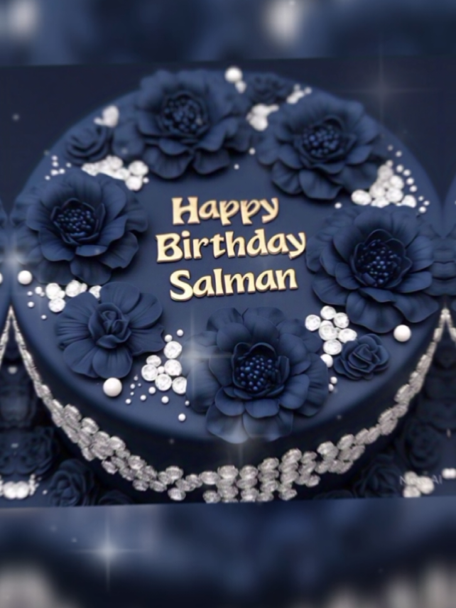 Replying to @salman.arif.120 happy birthday Salman 💐🎁#salman #salmannamevideo #birthdaynamevideo #happybirthdaycake #cakedesign #vairalsong____💞tiktok #aqsa3071 