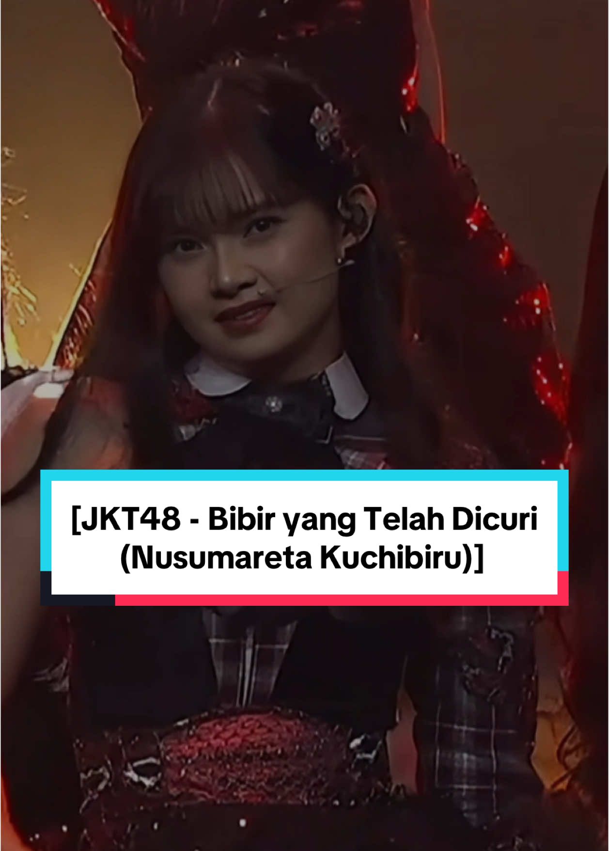 Debut Stage [JKT48 - Bibir yang Telah Dicuri (Nusumareta Kuchibiru)] @Indah Cahya Nabilla @Olali @Aurhel Alana @indira putri @Grace Octaviani @Catherina Vallencia @Kathrin🚀 @Cathleen Nixie @Greesella Adhalia @hlsm @jkt48.ella.a @jkt48.delynn  #indahjkt48  #ollajkt48  #lanajkt48  #indirajkt48  #graciejkt48  #erinjkt48  #kathrinajkt48  #cathyjkt48  #greeseljkt48  #elijkt48  #ellajkt48  #delynnjkt48  #jkt48  #jkt48member  #jkt48newera  #UGDarurat #fyp  #fypシ 